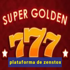 plataforma de zenstox